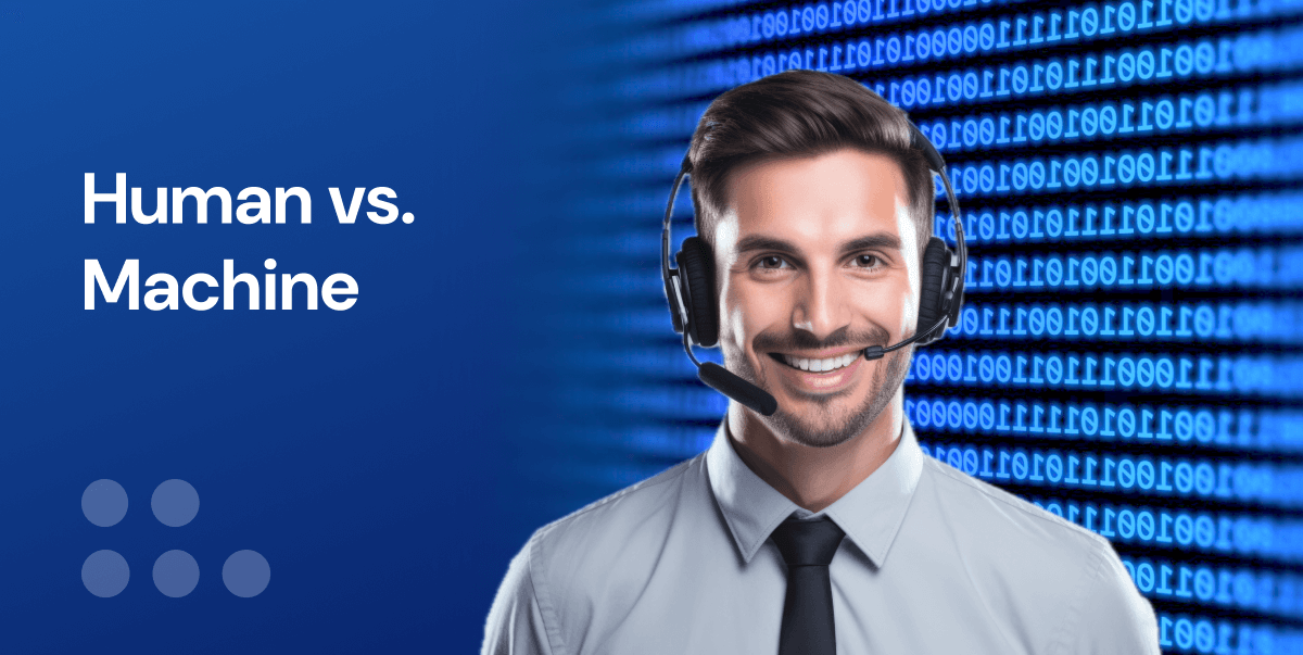 Human vs. Machine: When to Use Live Agents and When to Leverage IVR for Optimal Results