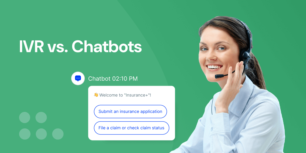 IVR vs. Chatbots: Choosing the Right Automation Tool for Your Business Needs